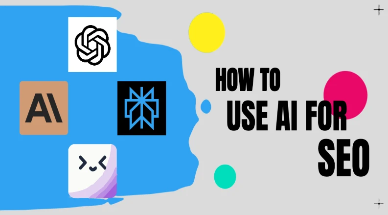 How to Use AI for SEO